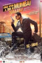 Watch Once Upon a Time in Mumbai Dobaara! Movies123