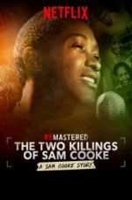 Watch ReMastered: The Two Killings of Sam Cooke Movies123