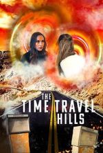Watch The Time Travel Hills Movies123