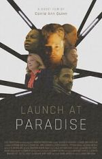 Watch Launch at Paradise (Short 2022) Movies123