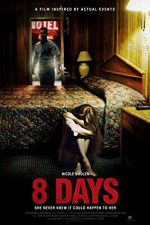 Watch 8 Days Movies123