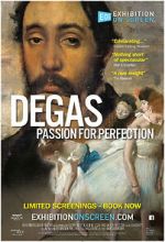 Watch Exhibition on Screen: Degas - Passion For Perfection Movies123