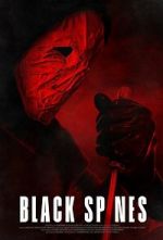 Watch Black Spines Movies123