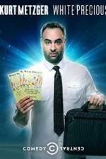 Watch Kurt Metzger: White Precious Movies123