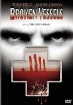 Watch Broken Vessels Movies123