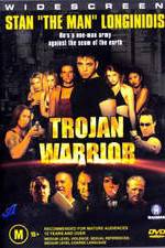 Watch Trojan Warrior Movies123