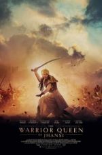 Watch The Warrior Queen of Jhansi Movies123