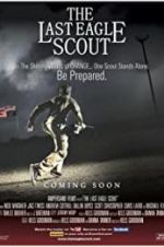 Watch The Last Eagle Scout Movies123
