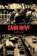 Watch Cairo Drive Movies123