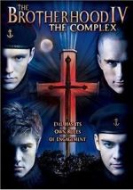Watch The Brotherhood IV: The Complex Movies123