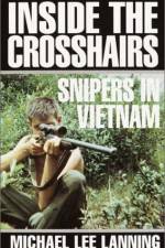 Watch Sniper Inside the Crosshairs Movies123