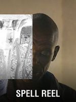 Watch Spell Reel Movies123