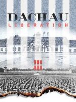 Watch Dachau Liberation Movies123