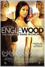Watch Englewood: The Growing Pains in Chicago Movies123