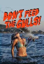 Watch Don\'t Feed the Gulls Movies123