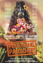 Watch Poisoning Paradise Movies123