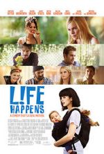 Watch L!fe Happens Movies123