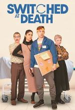 Watch Switched at Death Movies123