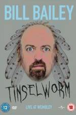 Watch Bill Bailey Tinselworm Movies123
