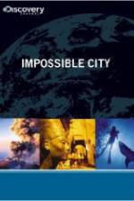 Watch Impossible City Movies123