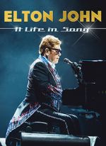 Watch Elton John: A Life in Song Movies123