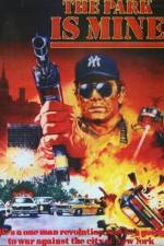 Watch The Park Is Mine Movies123