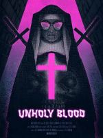 Watch Unholy Blood (Short 2018) Movies123