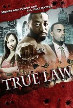 Watch True Law Movies123