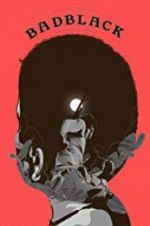 Watch Bad Black Movies123