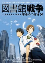 Watch Library War: Wings of Revolution Movies123