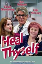 Watch Heal Thyself Movies123