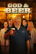 Watch God & Beer Movies123