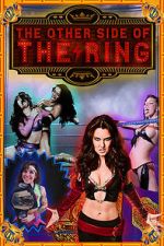 Watch The Other Side of the Ring Movies123