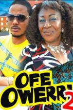 Watch Ofe Owerri Special 2 Movies123