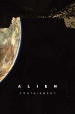 Watch Alien: Containment Movies123