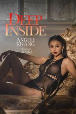 Watch Deep Inside: Angeli Khang Movies123