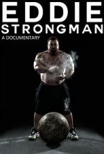Watch Eddie - Strongman Movies123