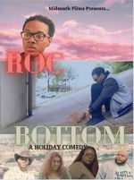 Watch Roc Bottom Movies123