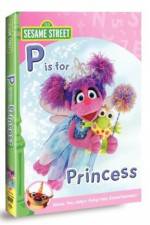 Watch Sesame Street: Abby & Friends - P Is for Princess Movies123