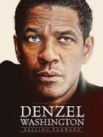 Watch Denzel Washington: Falling Forward Movies123