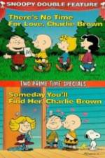 Watch Theres No Time for Love Charlie Brown Movies123