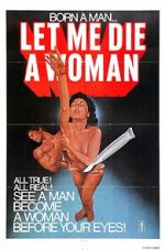 Watch Let Me Die a Woman Movies123