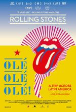 Watch The Rolling Stones Ol, Ol, Ol!: A Trip Across Latin America Movies123