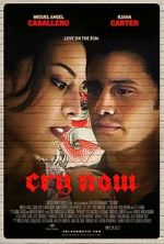 Watch Cry Now Movies123