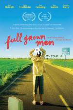 Watch Full Grown Men Movies123
