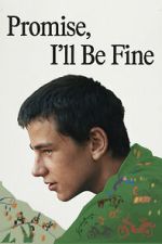 Watch Promise, I\'ll Be Fine Movies123