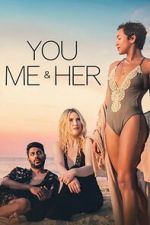 Watch You, Me & Her Movies123