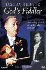 Watch God's Fiddler: Jascha Heifetz Movies123
