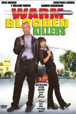 Watch Warm Blooded Killers Movies123