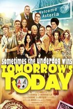 Watch Tomorrow\'s Today Movies123